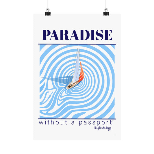 Paradise without a passport - sailing poster -Florida keys - marathon art