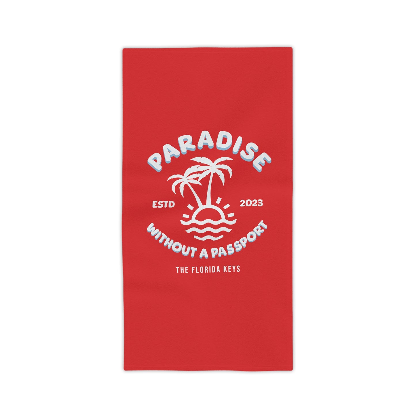 Paradise without a Passport - beach towel