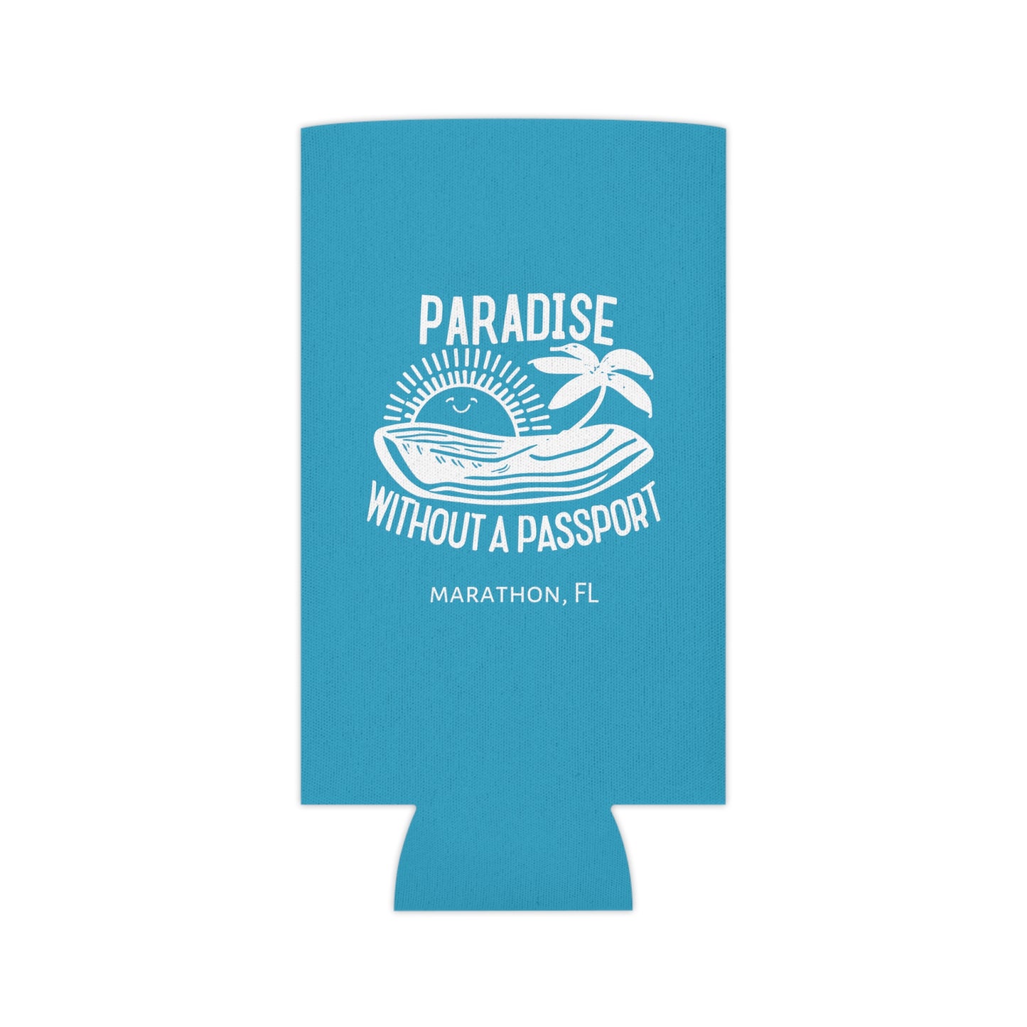 PARADISE WITHOUT A PASSPORT - MARATHON FL, BLUE CAN COOZIE with white