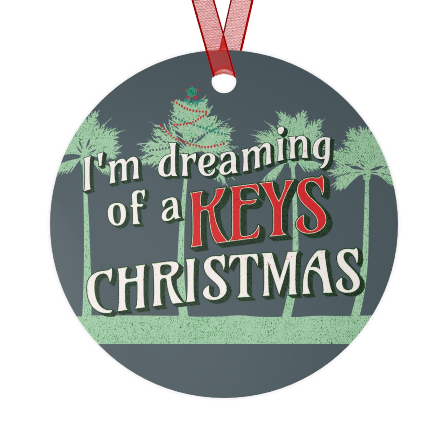 Florida Keys Ornament - Dreaming of a Keys Christmas