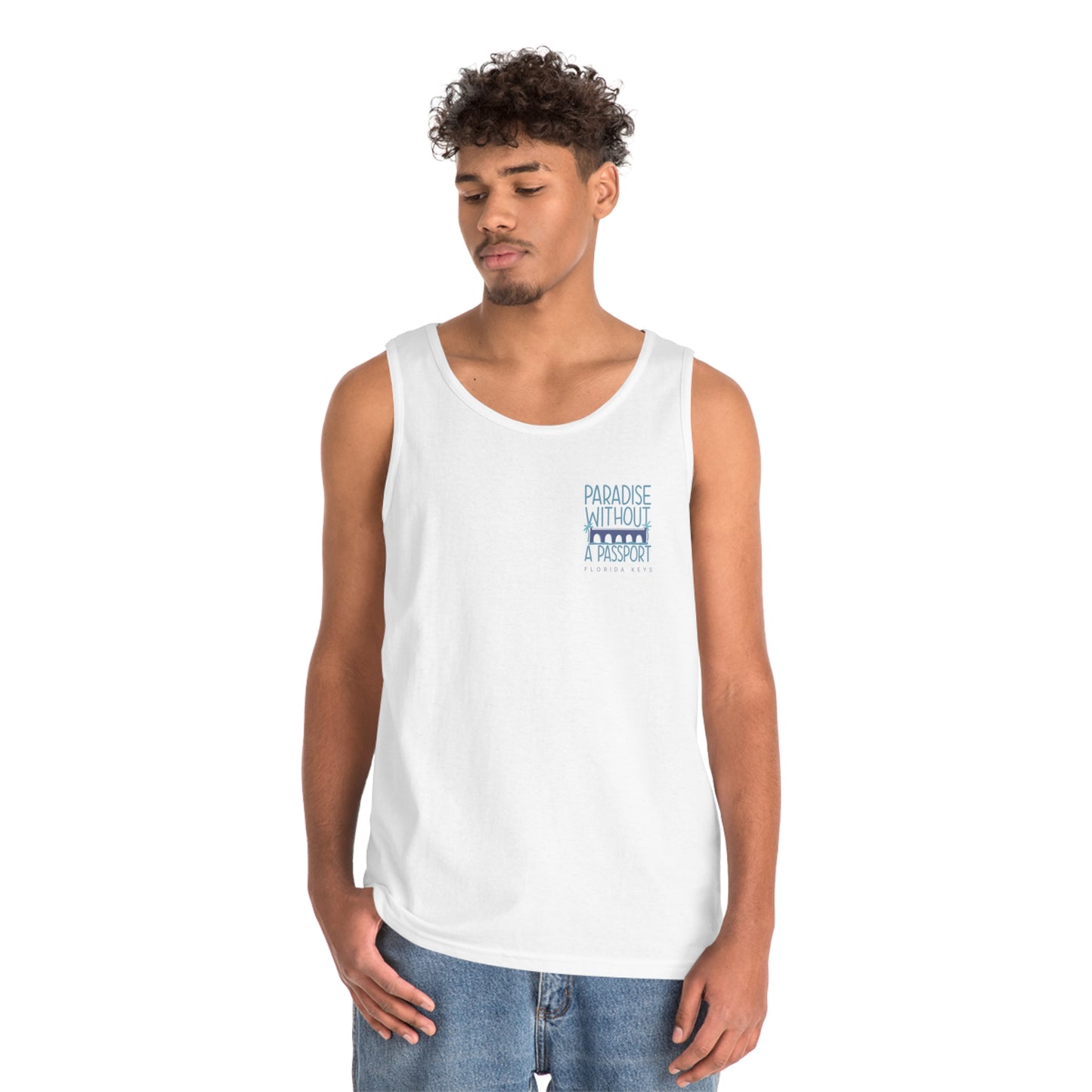 Paradise without a passport - florida keys Beach Tank - Tank top men - Muscle tee men - beach top men - unisex