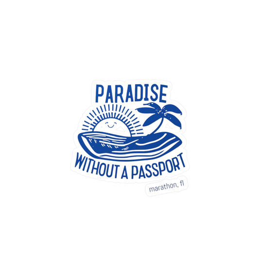 PARADISE WITHOUT A PASSPORT - MARATHON FL BLUE