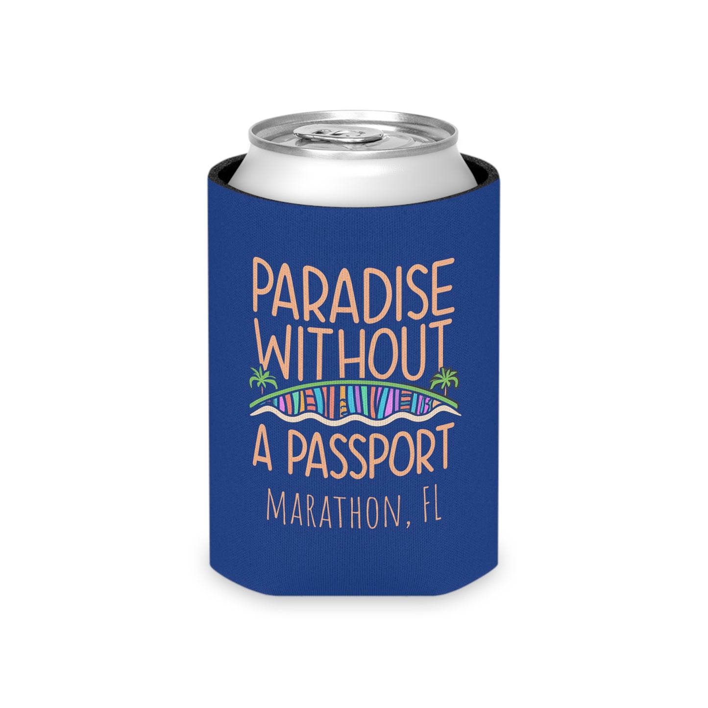 Paradise without a Passport - MARATHON FL, Blue can coozie, slim and regular cans