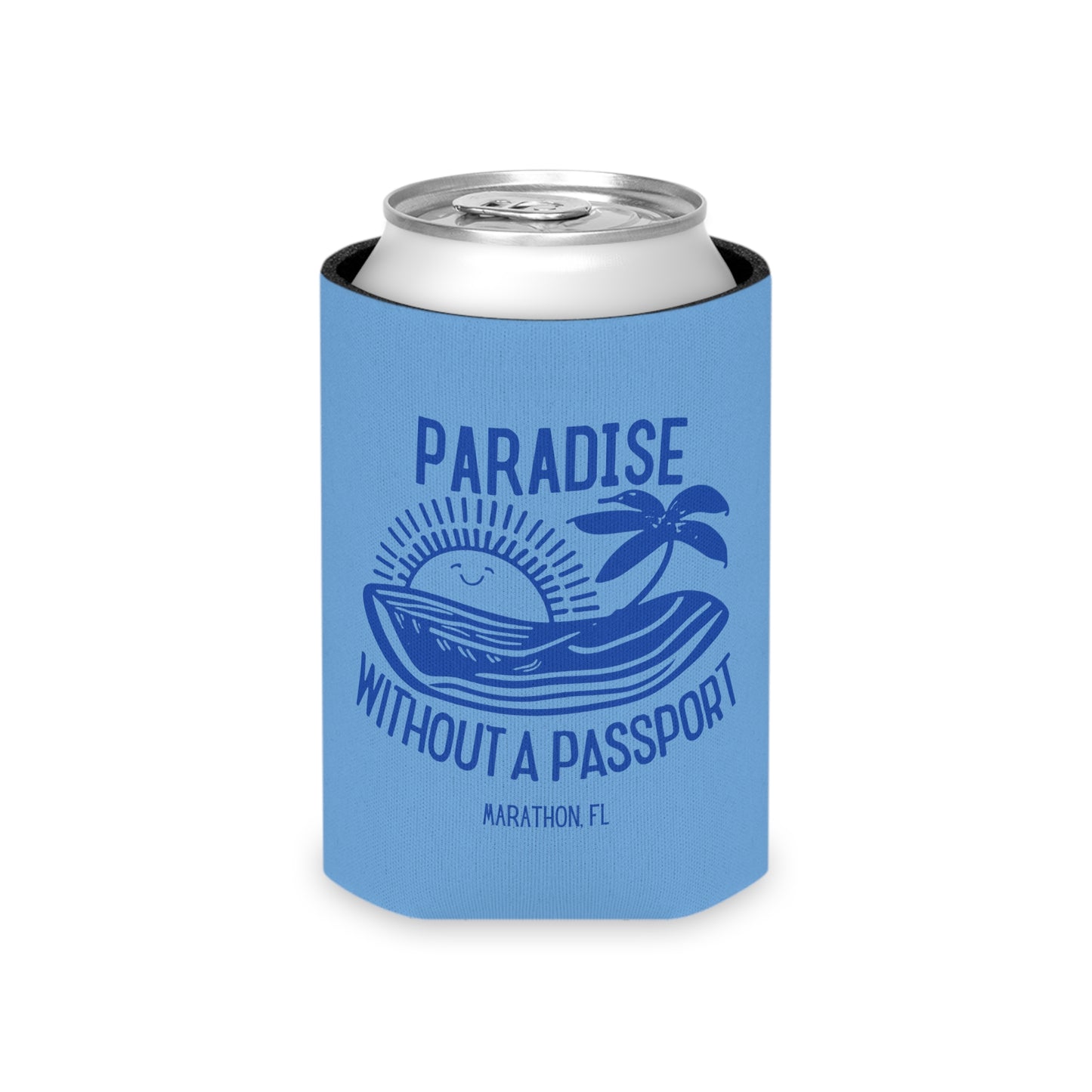 PARADISE WITHOUT A PASSPORT - MARATHON FL, BLUE CAN COOZIE